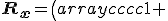 \mathbf{R_{x}}=\left(\begin{array}{cccc}
1 & 0 & 0 & 0 \\
0 & cos \phi & - sin \phi & 0 \\
0 & sin \phi & cos \phi & 0 \\
0 & 0 & 0 & 1 \\
\end{array}\right)
